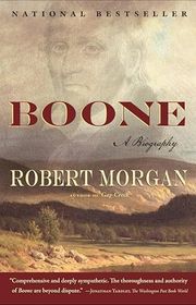 Book cover for "Boone: A Biography" by Robert Morgan