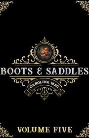 Book cover for "Boots & Saddles: Volume V" by Carolina Mac