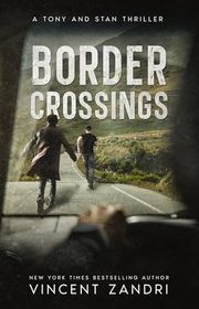 Book cover for "Border Crossings" by Vincent Zandri