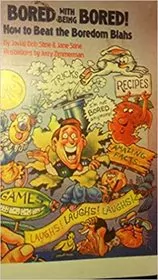 Bored with Being Bored!