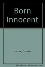 Book cover for "Born Innocent" by Christine Rimmer