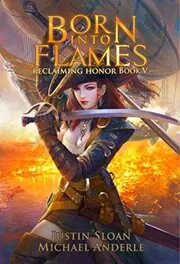 Book cover for "Born Into Flames" by Michael Anderle