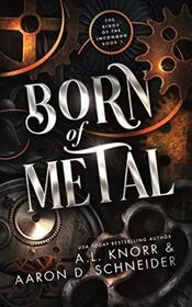 Born of Metal