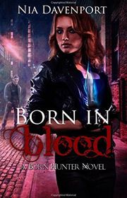 Book cover for "Born In Blood" by NE Davenport