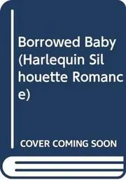 Borrowed Baby