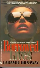 Borrowed Lives