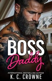 Book cover for "Boss Daddy" by KC Crowne