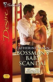 Book cover for "Bossman's Baby Scandal" by Catherine Mann