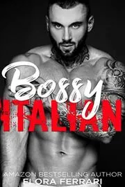 Bossy Italian