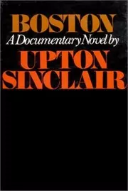 Book cover for "Boston" by Upton Sinclair