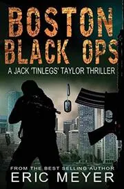 Book cover for "Boston Black Ops" by Eric Meyer