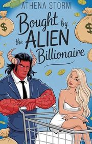Book cover for "Bought by the Alien Billionaire" by Athena Storm