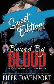 Book cover for "Bound by Blood - Sweet Edition" by Piper Davenport
