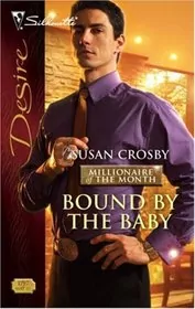 Book cover for "Bound by the Baby" by Susan Mallery