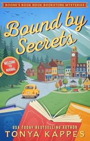 Book cover for "Bound By Secrets" by Tonya Kappes