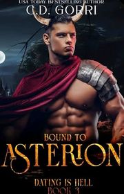 Book cover for "Bound To Asterion" by CD Gorri