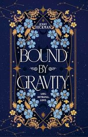 Book cover for "Bound by Gravity" by Jenny Hickman