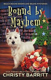 Book cover for "Bound by Mayhem" by Christy Barritt