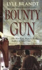Book cover for "Bounty Gun" by Mike Newton