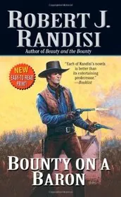 Book cover for "Bounty on a Baron" by Robert J Randisi