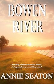 Book cover for "Bowen River" by Annie Seaton
