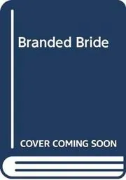 Branded Bride