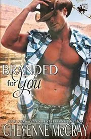 Book cover for "Branded for You" by Cheyenne McCray