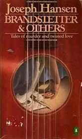 Brandstetter and Other Stories