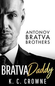 Book cover for "Bratva Daddy" by KC Crowne