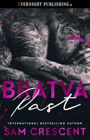 Book cover for "Bratva Past" by Sam Crescent
