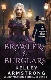 Book cover for "Brawlers & Burglars" by Kelley Armstrong