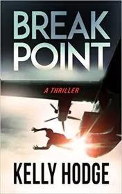 Book cover for "Break Point" by Scott Pratt