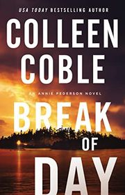 Book cover for "Break of Day" by Colleen Coble
