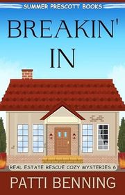 Book cover for "Breakin' In" by Patti Benning