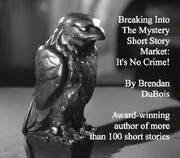 Breaking Into The Mystery Short Story Market