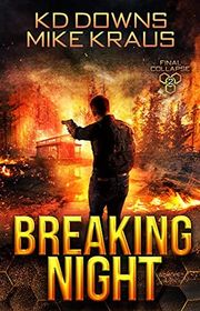 Book cover for "Breaking Night" by Mike Kraus