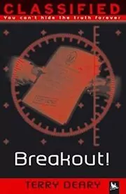 Book cover for "Breakout!" by Terry Deary
