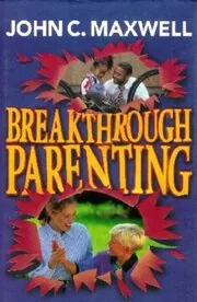 Breakthrough Parenting