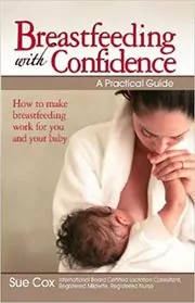 Book cover for "Breastfeeding with Confidence" by Sue Cox
