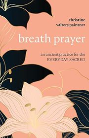 Book cover for "Breath Prayer"