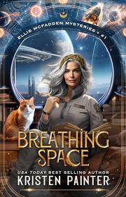 Book cover for "Breathing Space" by Kristen Painter