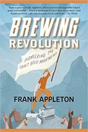 Book cover for "Brewing Revolution" by Frank Appleton