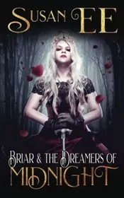 Briar and the Dreamers of Midnight