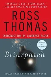 Book cover for "Briarpatch" by Ross Thomas