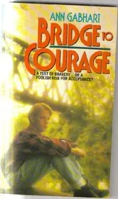 Bridge to Courage