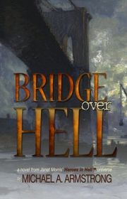 Book cover for "Bridge Over Hell"