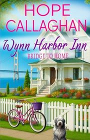 Book cover for "Bridge to Home" by Hope Callaghan