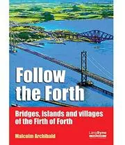 Bridges, Islands and Villages of the Firth of Forth