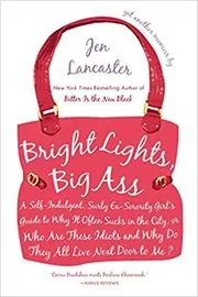 Bright Lights, Big Ass