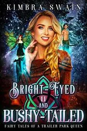 Bright-Eyed and Bushy-Tailed